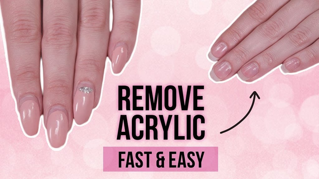 Remove Acrylic Nails