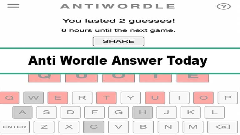 Anti Wordle Answer